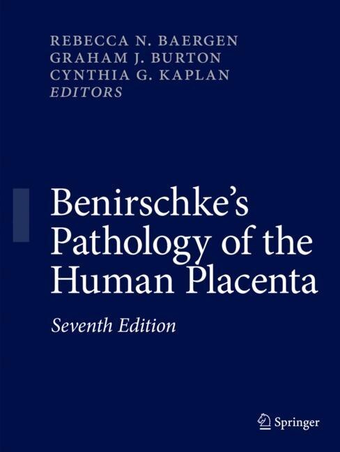 Couverture_Benirschke's Pathology of the Human Placenta