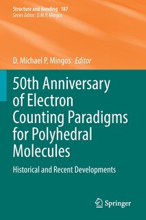 Front cover_50th Anniversary of Electron Counting Paradigms for Polyhedral Molecules