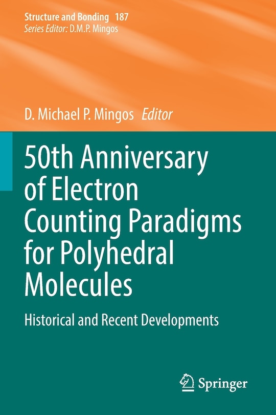 Front cover_50th Anniversary of Electron Counting Paradigms for Polyhedral Molecules