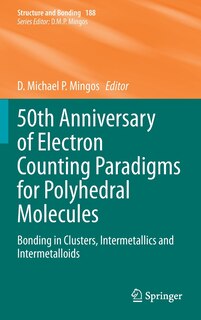 Front cover_50th Anniversary Of Electron Counting Paradigms For Polyhedral Molecules