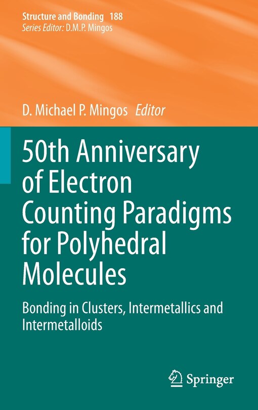 Front cover_50th Anniversary Of Electron Counting Paradigms For Polyhedral Molecules