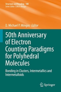 Front cover_50th Anniversary of Electron Counting Paradigms for Polyhedral Molecules