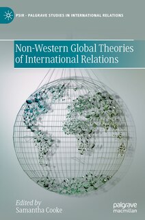 Front cover_Non-western Global Theories Of International Relations