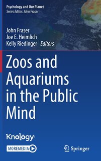 Front cover_Zoos And Aquariums In The Public Mind