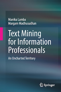 Couverture_Text Mining For Information Professionals