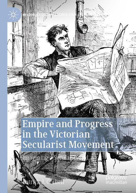 Front cover_Empire and Progress in the Victorian Secularist Movement