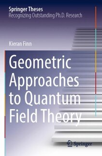 Couverture_Geometric Approaches to Quantum Field Theory