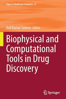 Front cover_Biophysical and Computational Tools in Drug Discovery