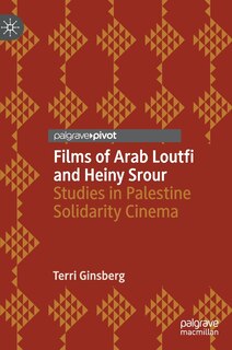 Front cover_Films Of Arab Loutfi And Heiny Srour