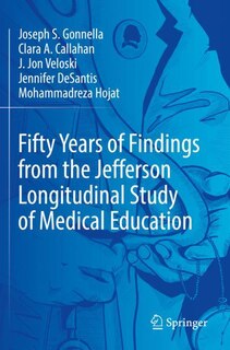 Front cover_Fifty Years of Findings from the Jefferson Longitudinal Study of Medical Education
