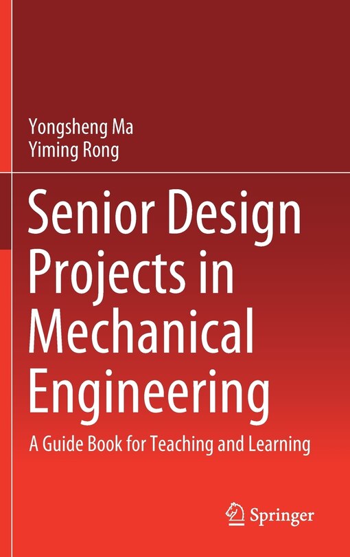 Front cover_Senior Design Projects In Mechanical Engineering
