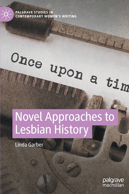 Front cover_Novel Approaches To Lesbian History