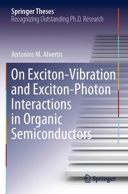 Couverture_On Exciton-Vibration and Exciton-Photon Interactions in Organic Semiconductors