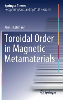 Front cover_Toroidal Order In Magnetic Metamaterials