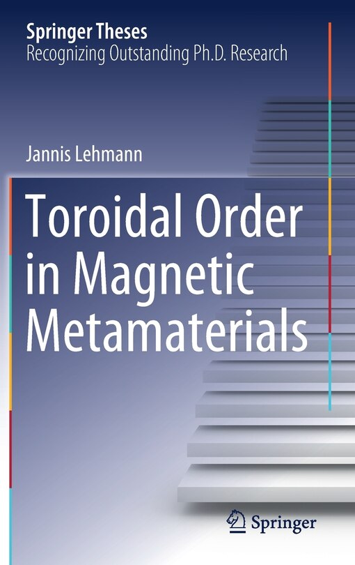 Front cover_Toroidal Order In Magnetic Metamaterials