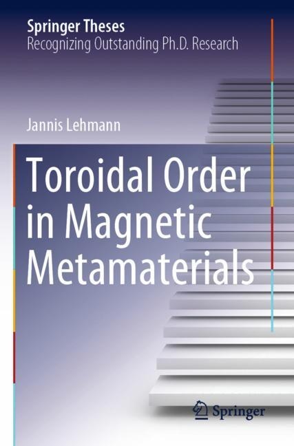 Couverture_Toroidal Order in Magnetic Metamaterials