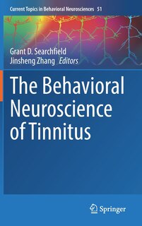 Couverture_The Behavioral Neuroscience Of Tinnitus