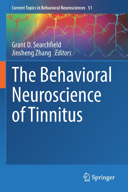 Front cover_The Behavioral Neuroscience of Tinnitus