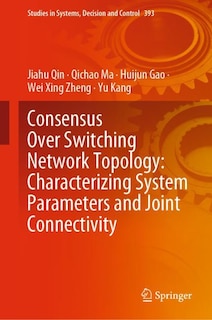 Couverture_Consensus Over Switching Network Topology