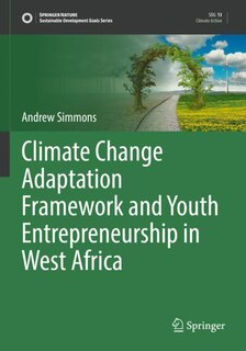 Couverture_Climate Change Adaptation Framework and Youth Entrepreneurship in West Africa