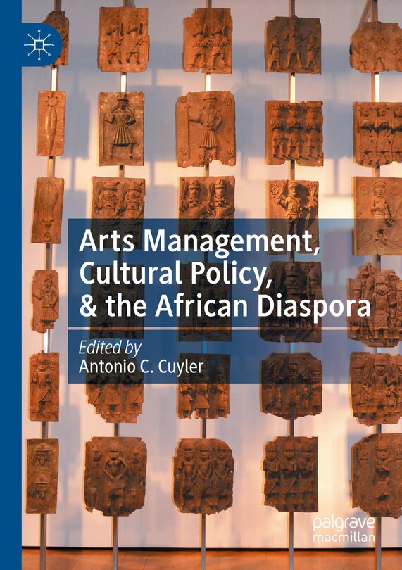 Couverture_Arts Management, Cultural Policy, and the African Diaspora