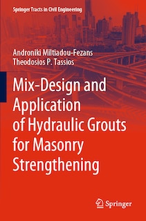 Couverture_Mix-Design and Application of Hydraulic Grouts for Masonry Strengthening