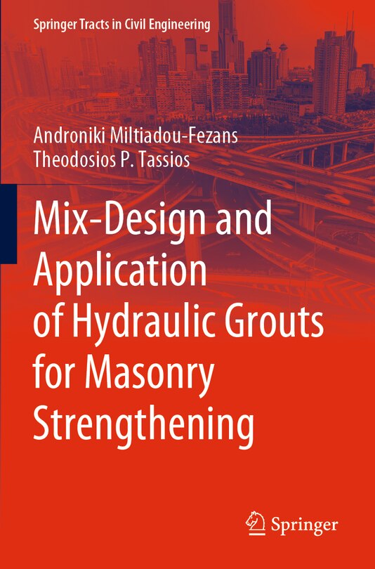 Couverture_Mix-Design and Application of Hydraulic Grouts for Masonry Strengthening