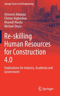 Front cover_Re-skilling Human Resources For Construction 4.0