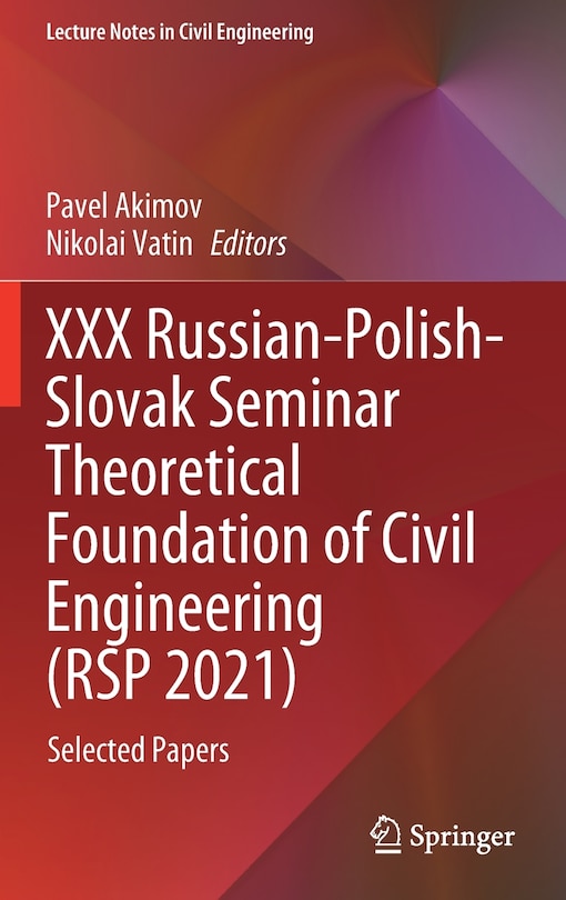 Couverture_Xxx Russian-polish-slovak Seminar Theoretical Foundation Of Civil Engineering (rsp 2021)