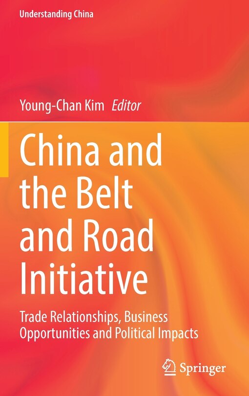 Front cover_China And The Belt And Road Initiative
