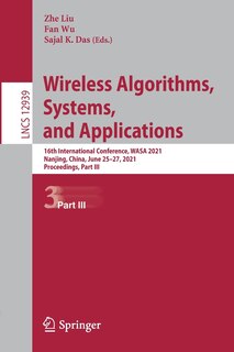 Front cover_Wireless Algorithms, Systems, And Applications