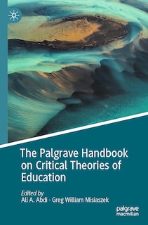 Couverture_The Palgrave Handbook on Critical Theories of Education