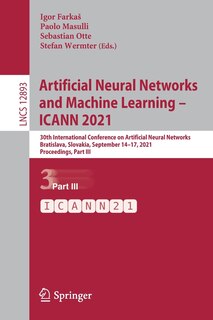 Couverture_Artificial Neural Networks and Machine Learning - ICANN 2021