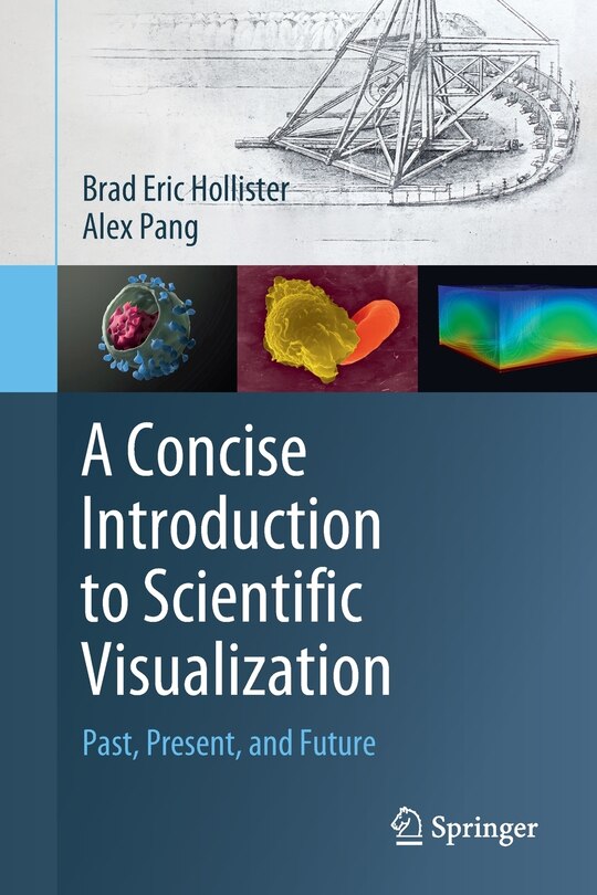 Front cover_A Concise Introduction To Scientific Visualization