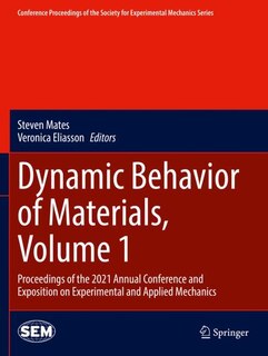 Front cover_Dynamic Behavior of Materials, Volume 1