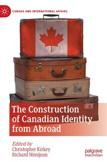 Front cover_The Construction of Canadian Identity from Abroad