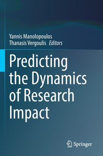 Couverture_Predicting the Dynamics of Research Impact