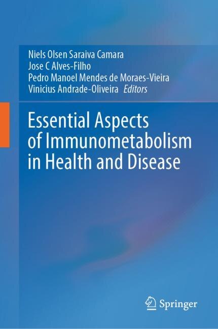 Front cover_Essential Aspects Of Immunometabolism In Health And Disease