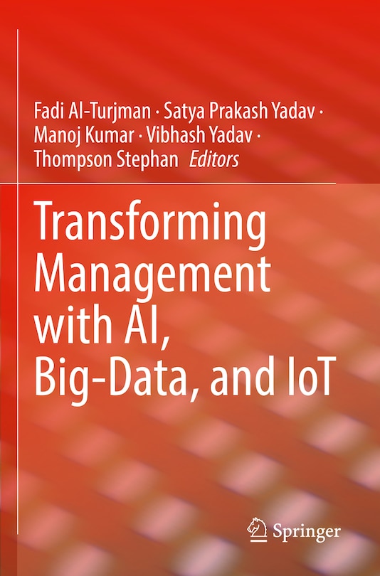 Front cover_Transforming Management with AI, Big-Data, and IoT