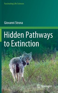 Front cover_Hidden Pathways To Extinction