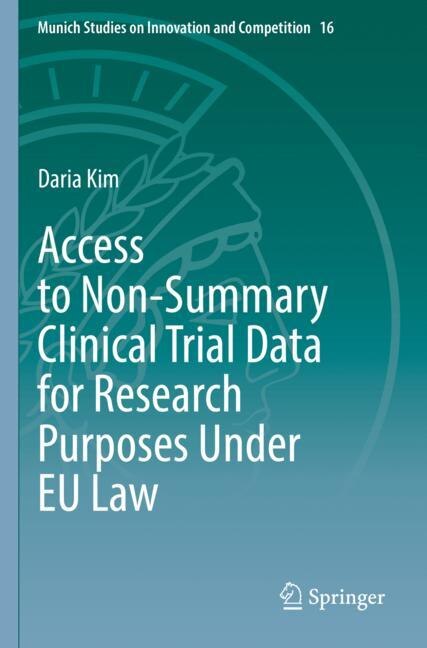 Couverture_Access to Non-Summary Clinical Trial Data for Research Purposes Under EU Law