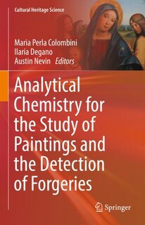 Front cover_Analytical Chemistry For The Study Of Paintings And The Detection Of Forgeries
