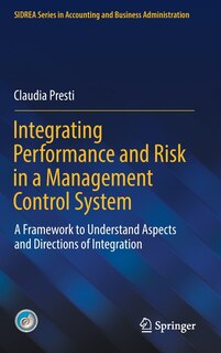 Front cover_Integrating Performance And Risk In A Management Control System