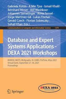 Front cover_Database and Expert Systems Applications - DEXA 2021 Workshops
