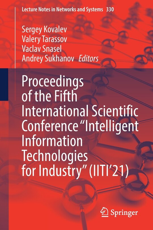 Couverture_Proceedings Of The Fifth International Scientific Conference intelligent Information Technologies For Industry (iiti'21