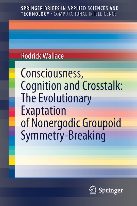 Couverture_Consciousness, Cognition And Crosstalk