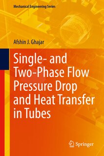 Couverture_Single- And Two-phase Flow Pressure Drop And Heat Transfer In Tubes