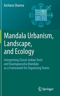 Front cover_Mandala Urbanism, Landscape, and Ecology