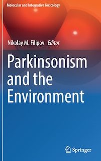 Front cover_Parkinsonism And The Environment