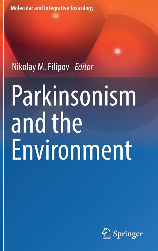 Front cover_Parkinsonism And The Environment